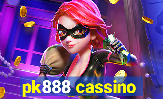 pk888 cassino